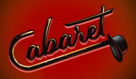 Cabaret in cursive in front of a solid background with the C as a cane with a bowler hat hanging off the end. 